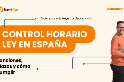 Control horario y ley en España. Información sobre sanciones, plazos y cómo cumplir con el registro de jornada.