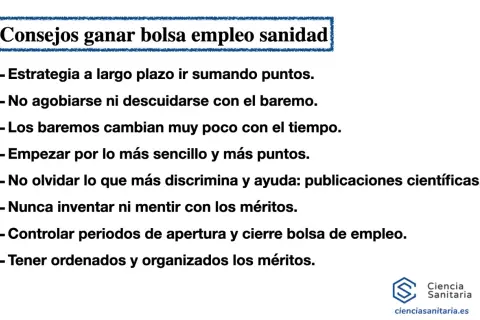 Consejos para la bolsa de empleo sanitario: estrategia, baremos, méritos y publicaciones. Cursos para personal no sanitario.