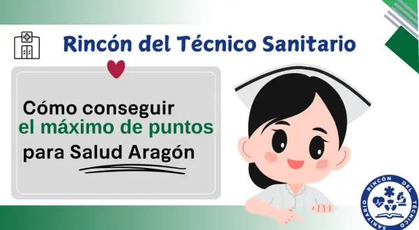 Guía para el técnico sanitario: cómo conseguir puntos en la bolsa de Sanidad Aragón.