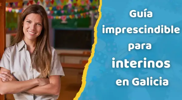 Guía imprescindible para funcionarios interinos en Galicia. Mujer sonriente con brazos cruzados en un aula decorada.