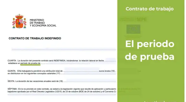Contrato de trabajo indefinido. La cláusula CUARTA menciona que se establece un **periodo de prueba máximo**.