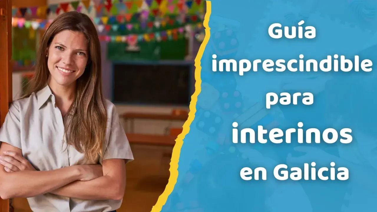 Guía imprescindible para funcionarios interinos en Galicia. Mujer sonriente con brazos cruzados en un aula decorada.