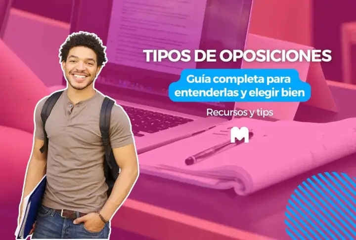 Joven sonriente con mochila y carpetas, frente a un portátil. El texto dice "Tipos de Oposiciones: Guía completa para entenderlas y elegir bien". Explora qué significa oposición libre.